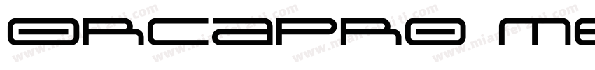 OrcaPro Medium字体转换